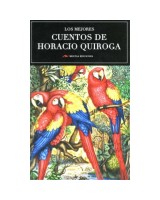 MEJORES CUENTOS DE HORACIO QUIROGA, LOS