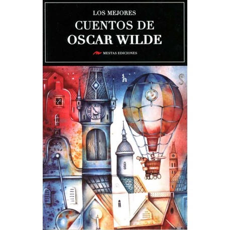 MEJORES CUENTOS DE OSCAR WILDE, LOS