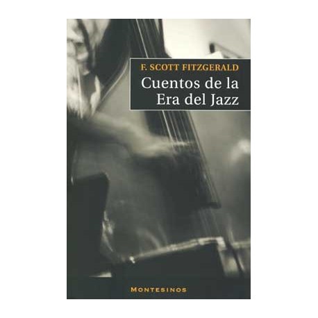 CUENTOS DE LA ERA DEL JAZZ