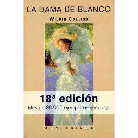 DAMA DE BLANCO, LA