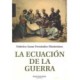 ECUACION DE LA GUERRA, LA