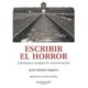 ESCRIBIR EL HORROR: LITERATURA Y CAMPOS DE CONCENTRACION