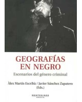 GEOGRAFIAS EN NEGRO: ESCENARIO DEL GENERO CRIMINAL