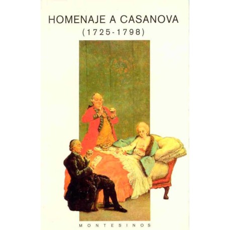 HOMENAJE A CASANOVA (1725-1798)