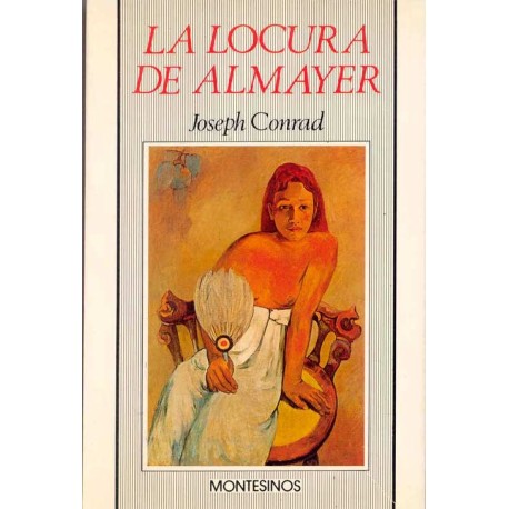 LOCURA DE ALMAYER, LA