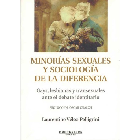 MINORIAS SEXUALES Y SOCIOLOGIA DE LA DIFERENCIA