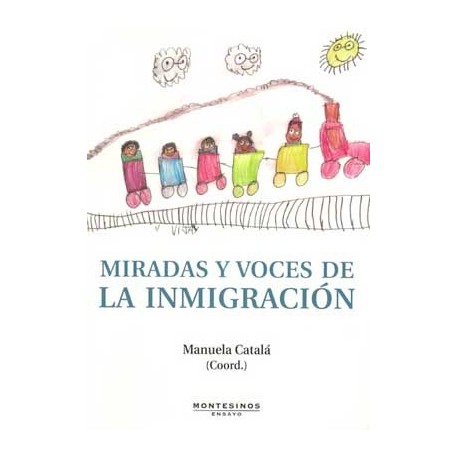 MIRADAS Y VOCES DE LA INMIGRACION