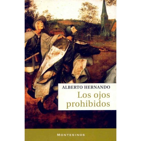 OJOS PROHIBIDOS, LOS