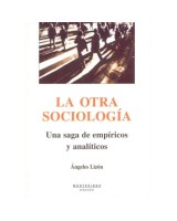 OTRA SOCIOLOGIA, LA:UNA SAGA DE EMPIRICOS Y ANALITICOS