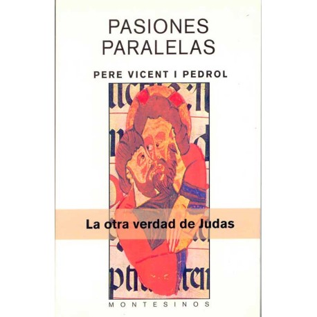 PASIONES PARALELAS