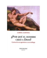 POR QUE EL HOMBRE CREO A DIOS?