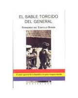 SABLE TORCIDO DEL GENERAL, EL: EL MEJOR GENERAL DE LA REPUBL