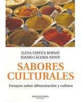 SABORES CULTURALES: ENSAYOS SOBRE ALIMENTACION Y CULTURA