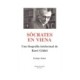 SOCRATES EN VIENA: UNA BIOGRAFIA INTELECCION DE KURT GODEL