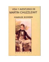 VIDA Y AVENTURAS DE MARTIN CHUZZLEWIT