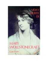 VIDA Y MUERTE DE MARY WOLLSTONECRAFT