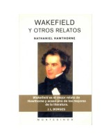 WAKEFIELD Y OTROS RELATOS