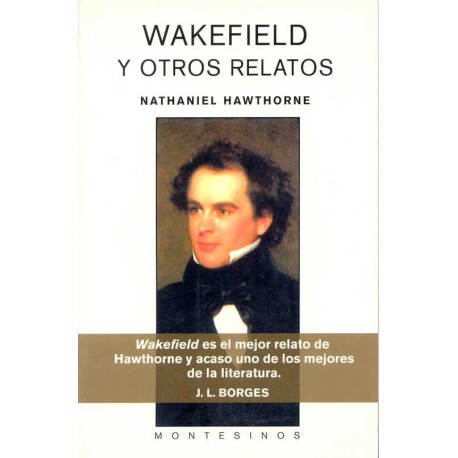 WAKEFIELD Y OTROS RELATOS