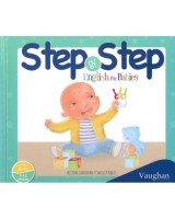 STEP BY STEP 1: ENGLISH FOR BABIES