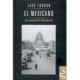 MEXICANO, EL: UN CUENTO DE LA REVOLUCION