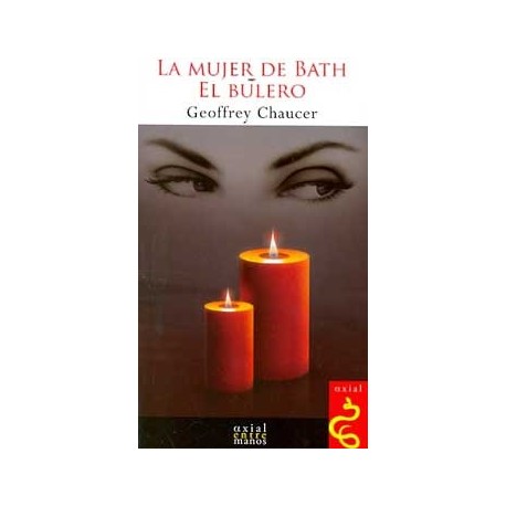 MUJER DE BATH, LA: EL BULERO