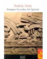 POPOL VUH:ANTIGUAS LEYENDAS DEL QUICHE