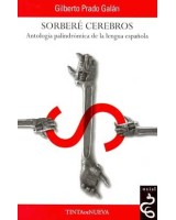 SORBERE CEREBROS: ANTOLOGIA PALINDROMICA