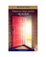 TREINTA DIAS ANTES DE MORIR