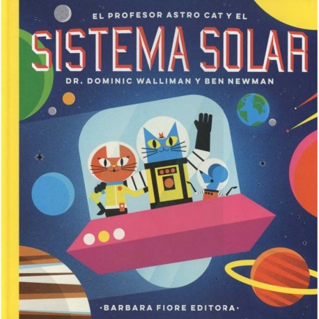 PROFESOR ASTRO CAT Y EL SISTEMA SOLAR EL