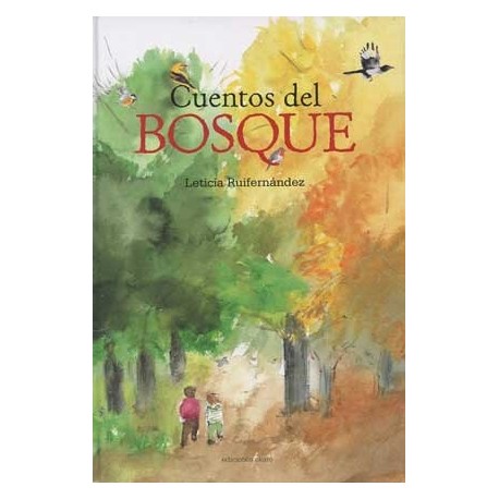 CUENTOS DEL BOSQUE