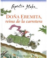 DOÑA EREMITA  REINA DE LA CARRETERA