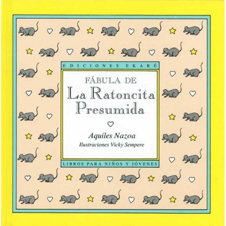 FABULA DE LA RATONCITA PRESUMIDA