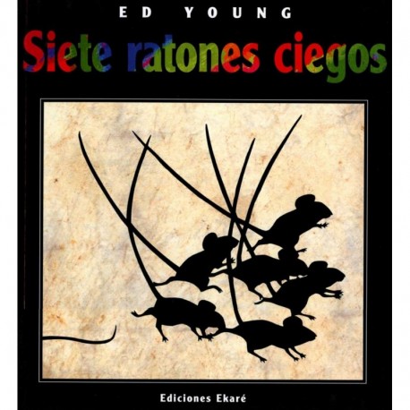 SIETE RATONES CIEGOS