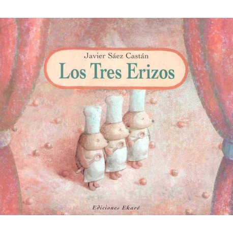 TRES ERIZOS LOS