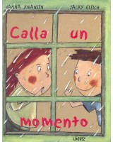 CALLA UN MOMENTO