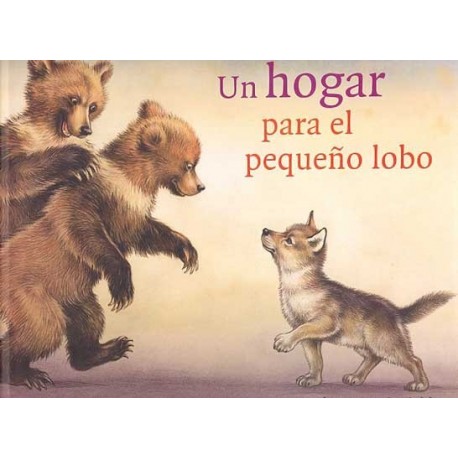 HOGAR PARA EL PEQUEÑO LOBO UN