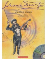 JOHANN STRAUSS UN ALBUM MUSICAL