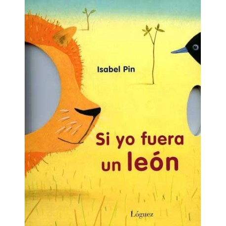 SI YO FUERA UN LEON