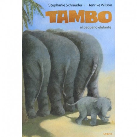 TAMBO EL PEQUEÑO ELEFANTE