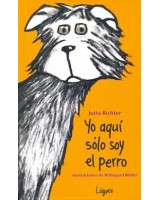 YO AQUI SOLO SOY EL PERRO