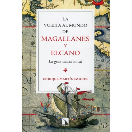 LA VUELTA AL MUNDO DE MAGALLANES Y ELCANO