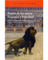 PASION DE LAS SANTAS PERPETUA Y FELICIDA