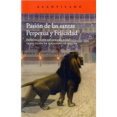 PASION DE LAS SANTAS PERPETUA Y FELICIDA