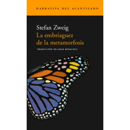 EMBRIAGUEZ DE LA METAMORFOSIS, LA