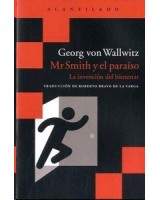 MR SMITH Y EL PARAISO. LA INVENCION DEL