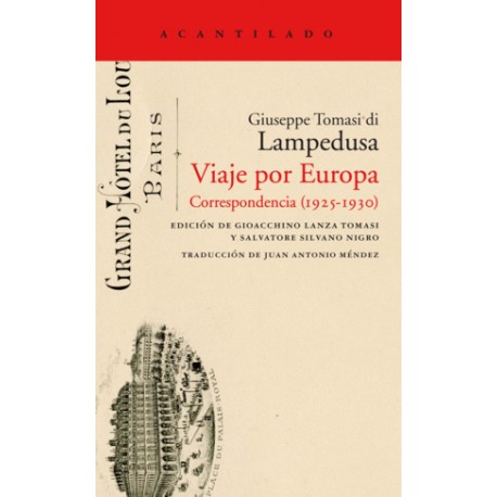 VIAJE POR EUROPA. CORRESPONDENCIA (1925-