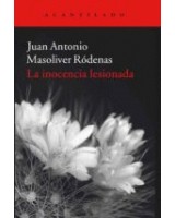 INOCENCIA LESIONADA, LA