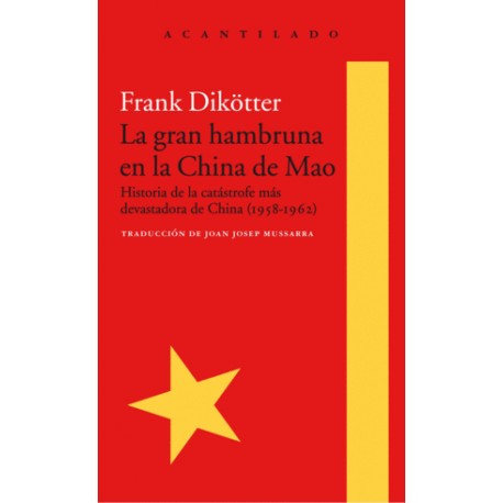 GRAN HAMBRUNA EN LA CHINA DE MAO, LA