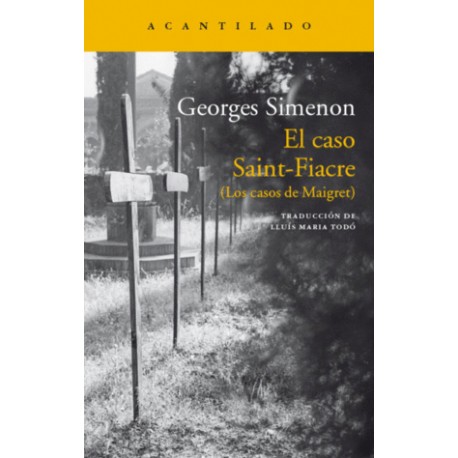 CASO SAINT-FIACRE, EL