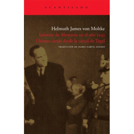 INFORME DE ALEMANIA EN EL AÑO 1943, ULTIMAS CARTAS DESDE LA